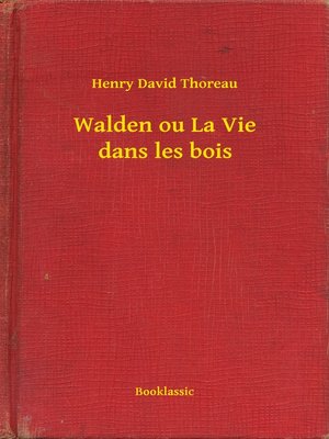 cover image of Walden ou La Vie dans les bois